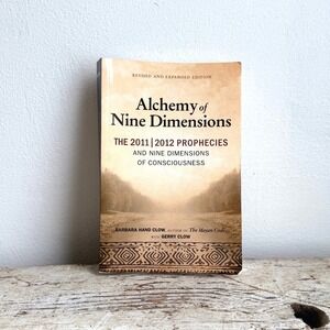 Alchemy of Nine Dimensions Barbara Hand Clow Gerry Clow 2012 Prophecies Book